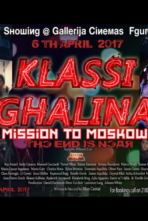 Poster for Klassi Ghalina: Mission to Moscow