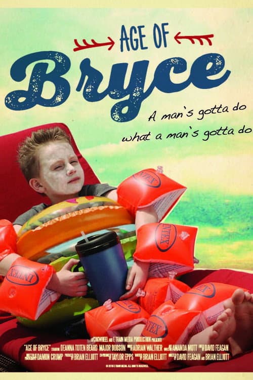 Poster for Age of Bryce