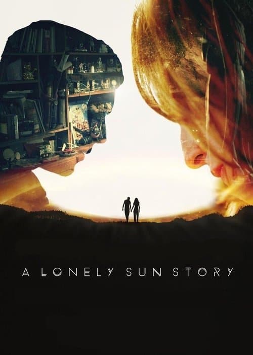 Poster for A Lonely Sun Story