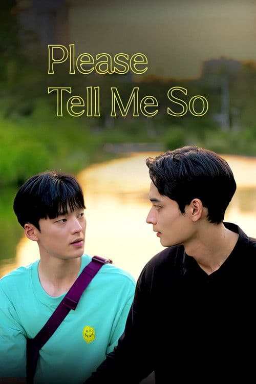Poster for Please Tell Me So