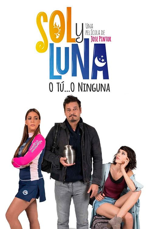 Poster for Sol y Luna: Dos Mejor Que Una