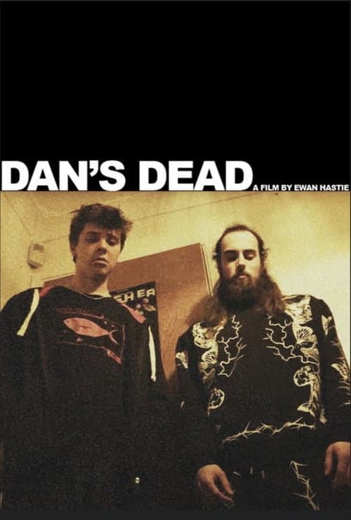 Poster for Dan's Dead
