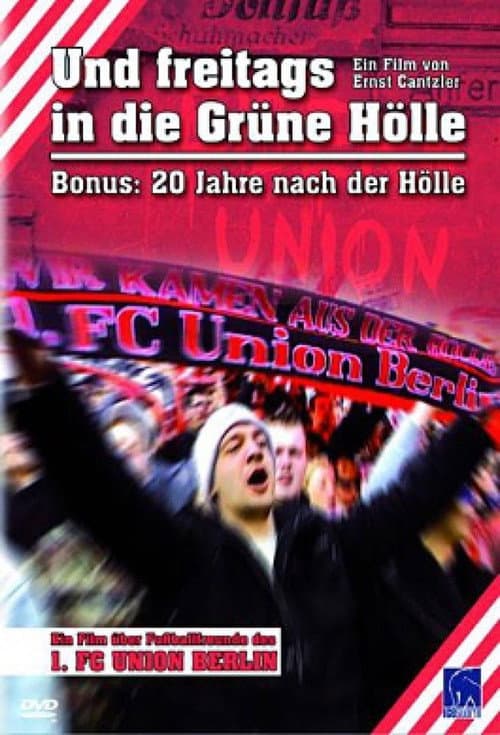 Постер до фільму «Und freitags in die "Grüne Hölle"»