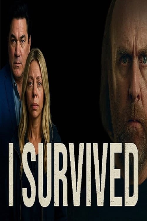 Poster for I Survived