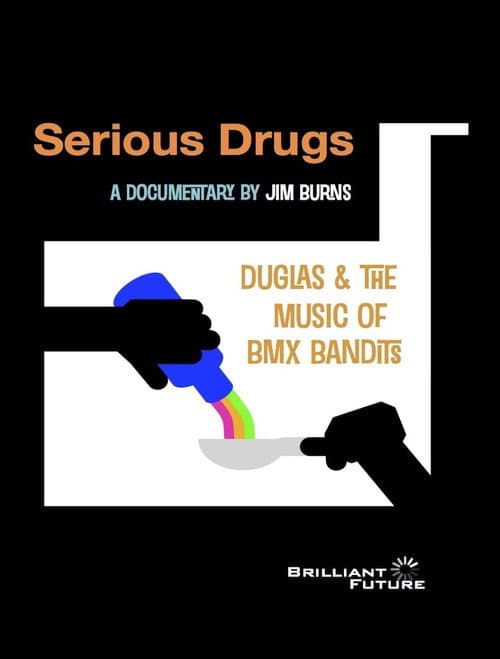 Poster for Serious Drugs