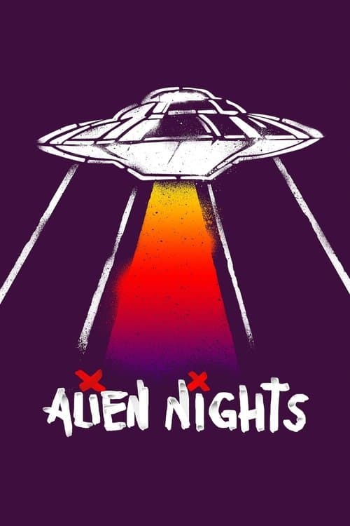 Poster for Alien Nights