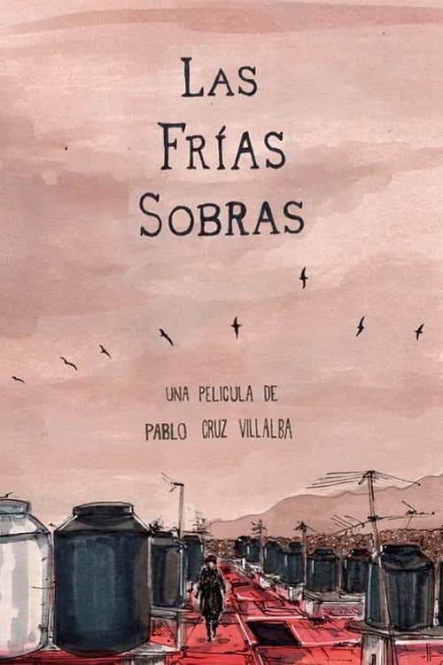 Poster for Las Frías Sobras