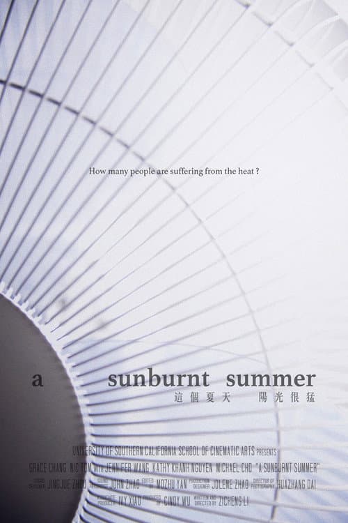 Постер до фільму «A Sunburnt Summer»