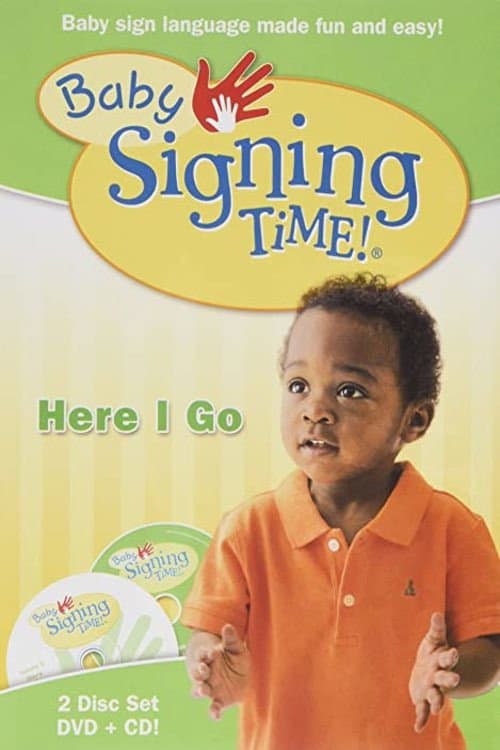 Poster for Baby Signing Time Vol. 2: Here I Go