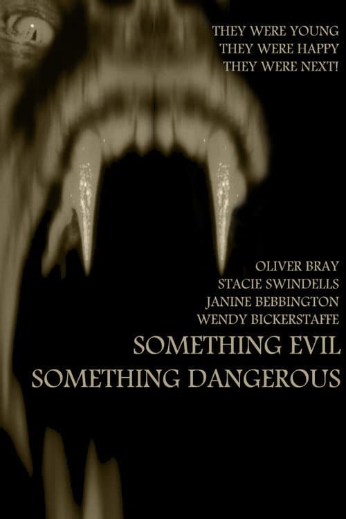 Poster for Something Evil, Something Dangerous