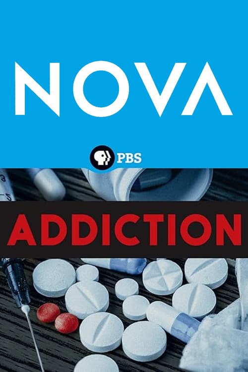 Poster for NOVA: Addiction