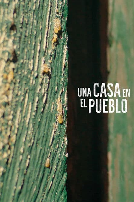 Poster for Una casa en el pueblo