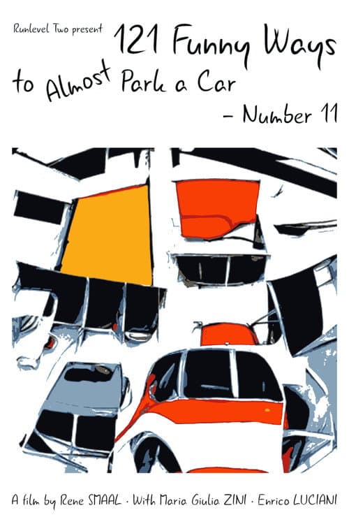 Poster for 121 Funny Ways to Almost Park a Car - Number 11