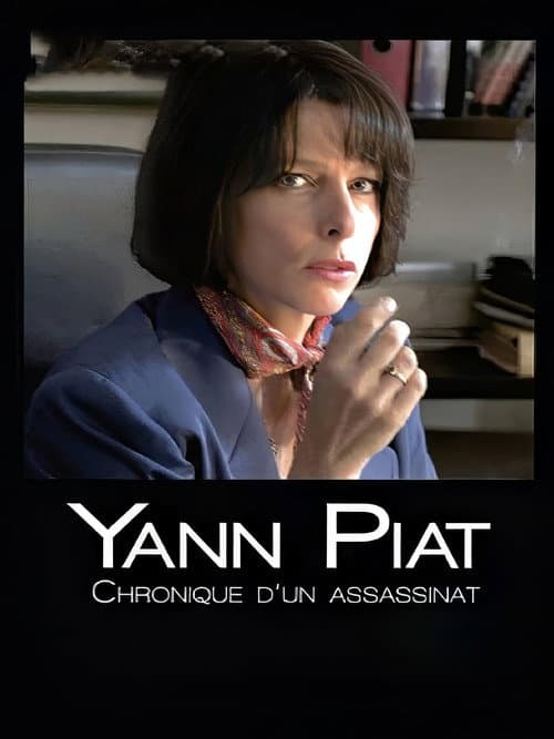Poster for Yann Piat: A Chronicle of Murder