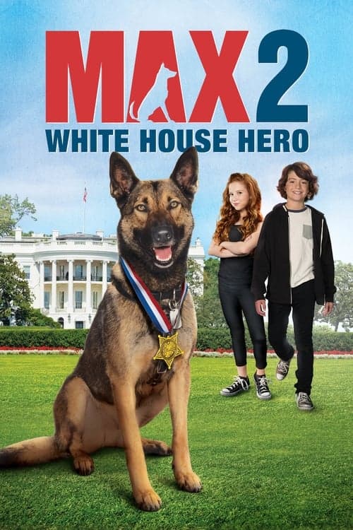 Poster for Max 2: White House Hero