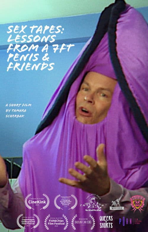 Постер до фільму «Sex Tapes: Lessons from a 7ft Penis & Friends»
