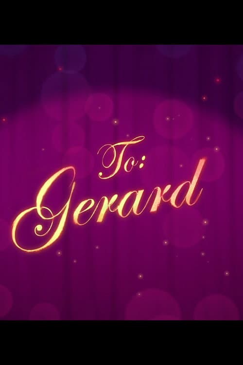 Poster for To: Gerard