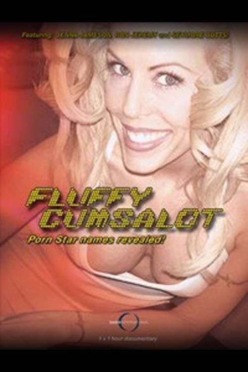 Poster for Fluffy Cumsalot: Porn Star