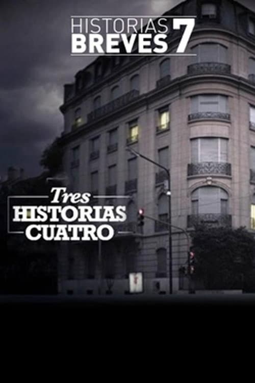 Poster for Tres historias cuatro