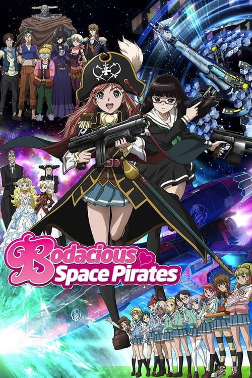 Poster for Bodacious Space Pirates