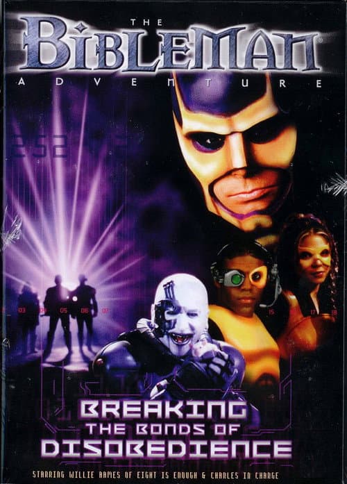 Poster for Bibleman: Breaking The Bonds of Disobedience