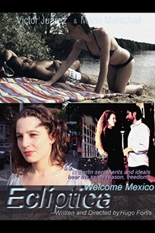 Poster for Eclíptica Willkommen Mexiko