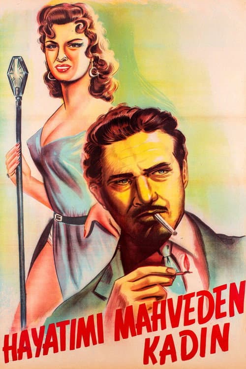 Poster for Hayatımı Mahveden Kadın