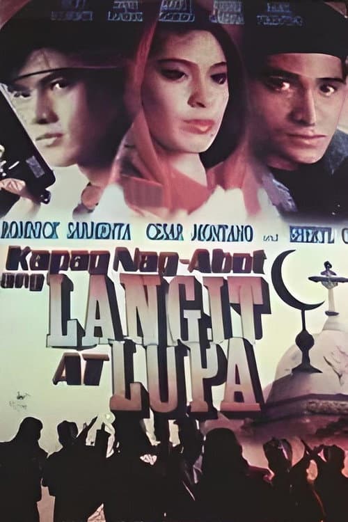 Poster for Kapag Nag-abot ang Langit at Lupa