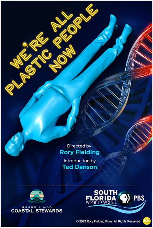 Poster for We're All Plastic People Now