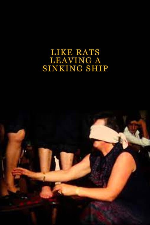 Poster for Like Rats Leaving a Sinking Ship