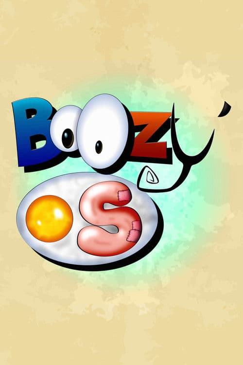 Poster for BoOzy’ OS