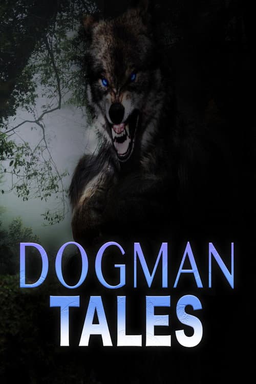 Poster for Dogman Tales