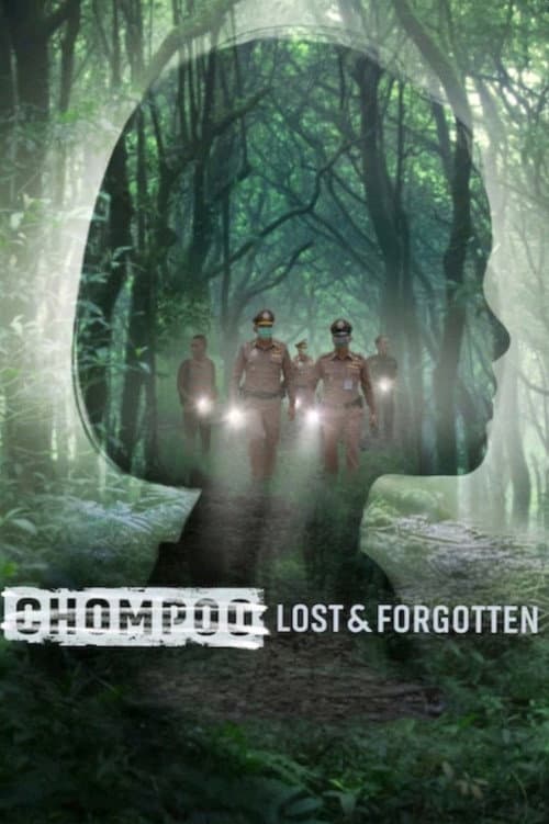 Poster for Chompoo: Lost​ &​ Forgotten​