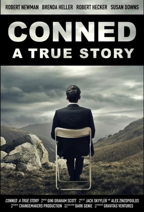 Poster for Conned: A True Story