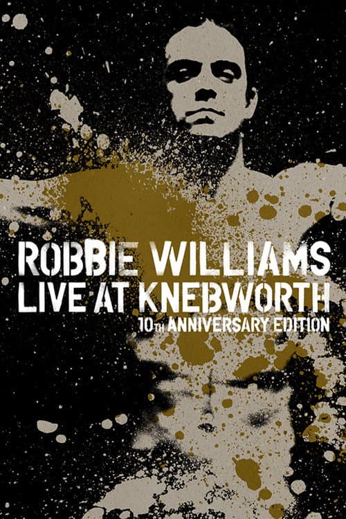 Poster for Robbie Williams: Live at Knebworth