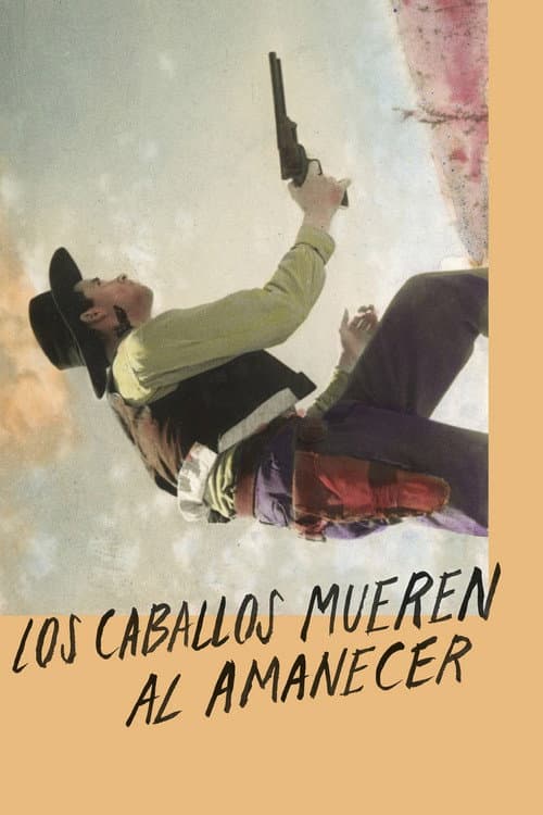 Poster for Horses Die at Dawn