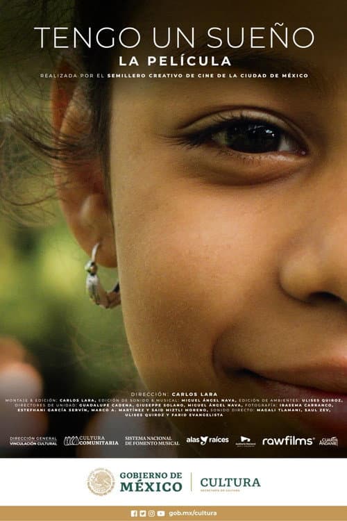 Poster for Tengo un sueño: La Película