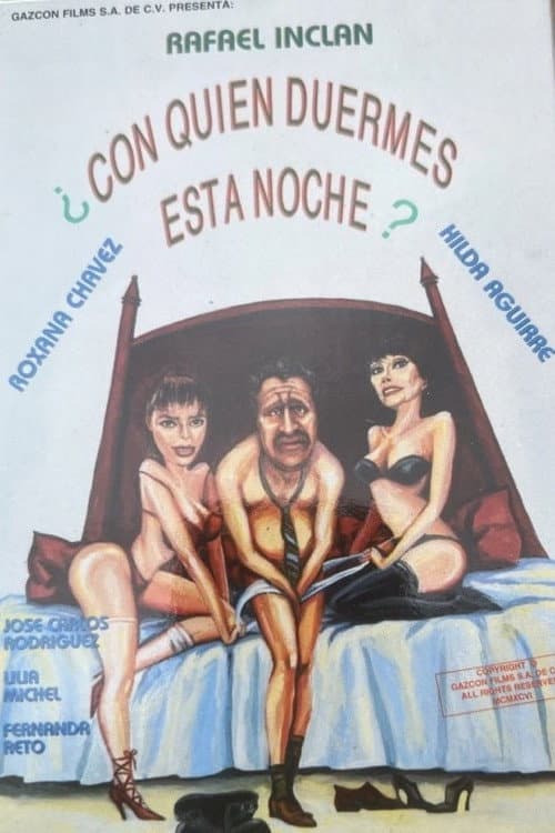 Poster for ¿Con quien duermes esta noche?