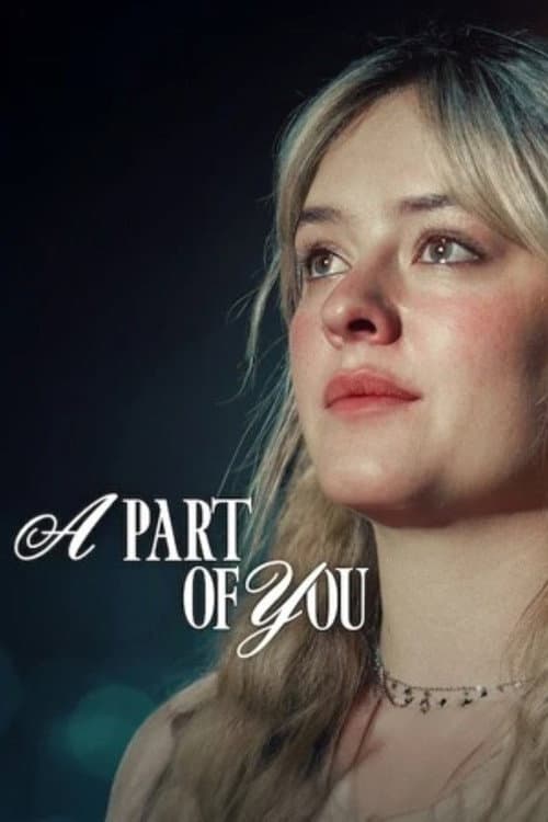 Poster for A Part of You