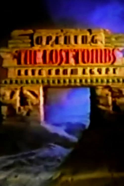 Poster for Opening the Lost Tombs: Live from Egypt