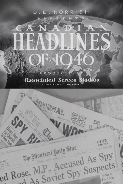 Постер до фільму «Canadian Headlines of 1946»