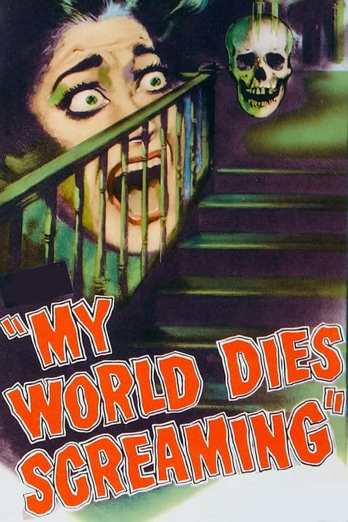 Poster for My World Dies Screaming