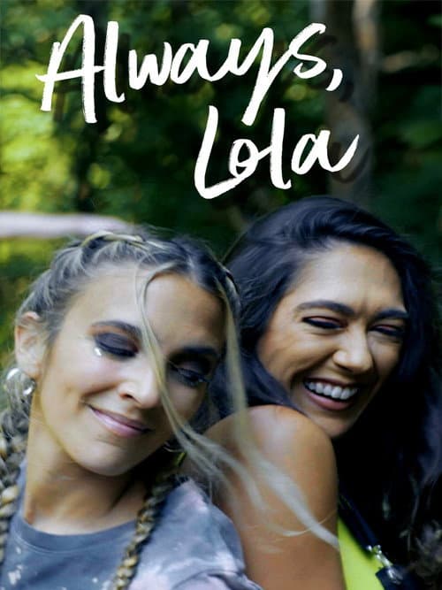 Poster for Always, Lola