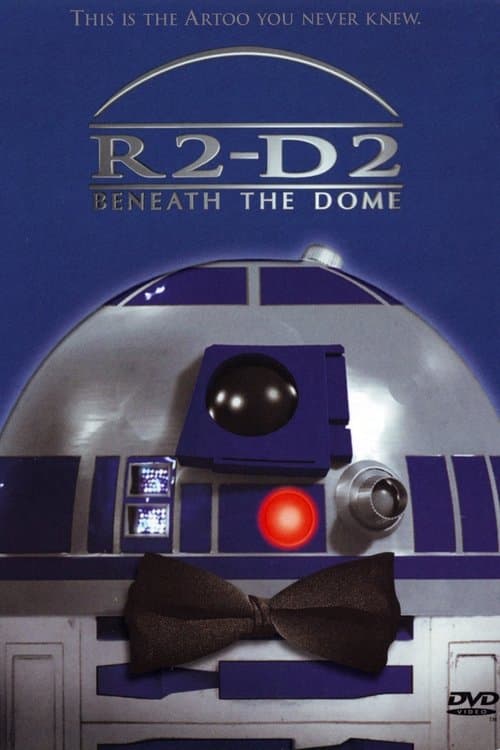 Poster for R2-D2: Beneath the Dome