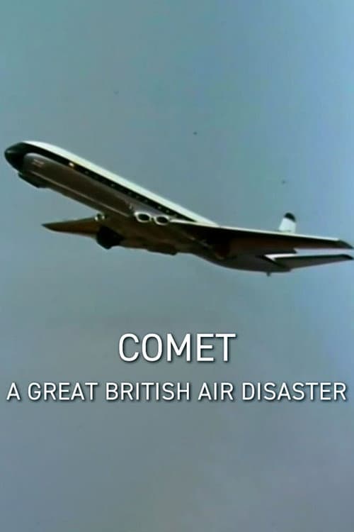Poster for Comet: A Great British Air Disaster