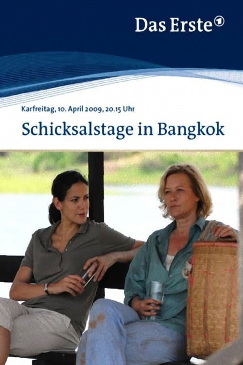 Poster for Schicksalstage in Bangkok