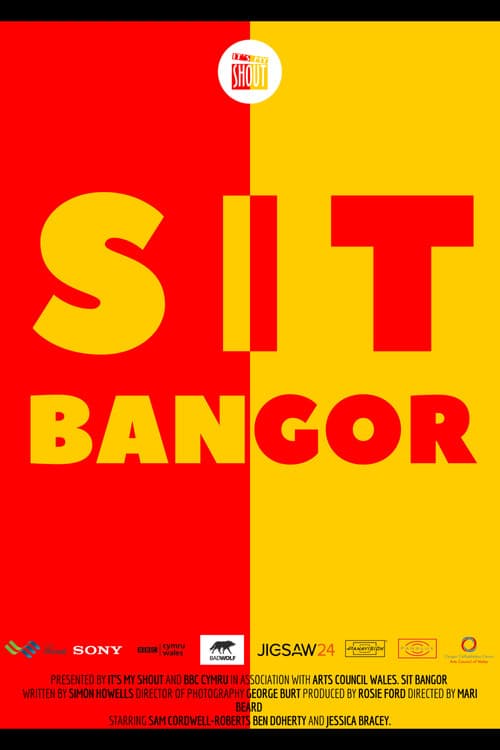 Poster for Sit Bangor