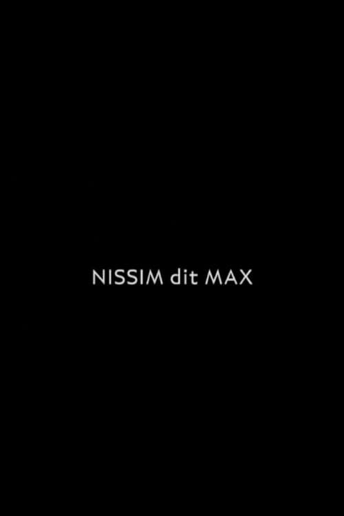 Poster for Nissim dit Max