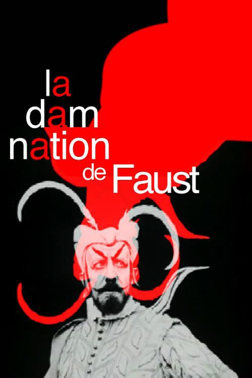 Постер до фільму «The Damnation of Faust»