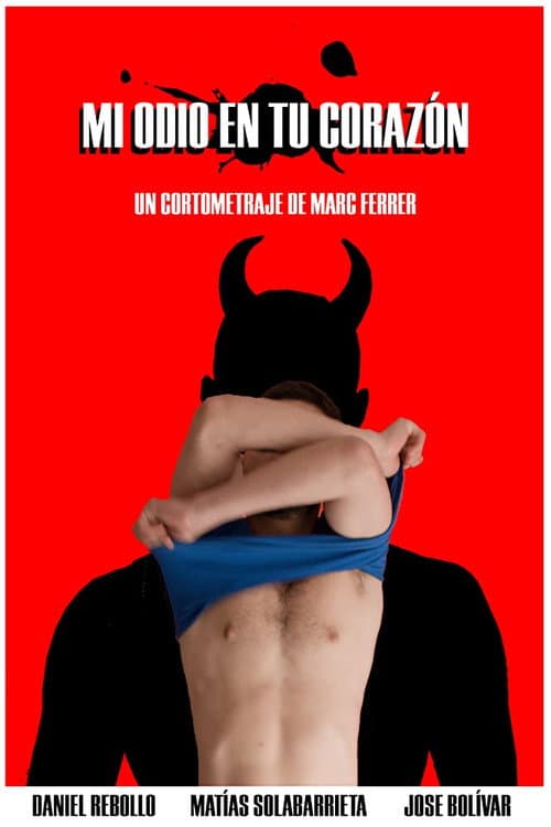 Poster for Mi odio en tu corazón